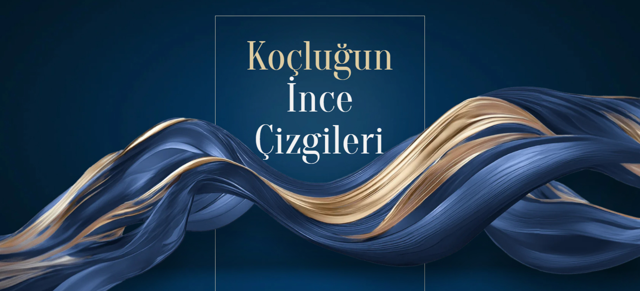 Koçluğun İnce Çizgileri