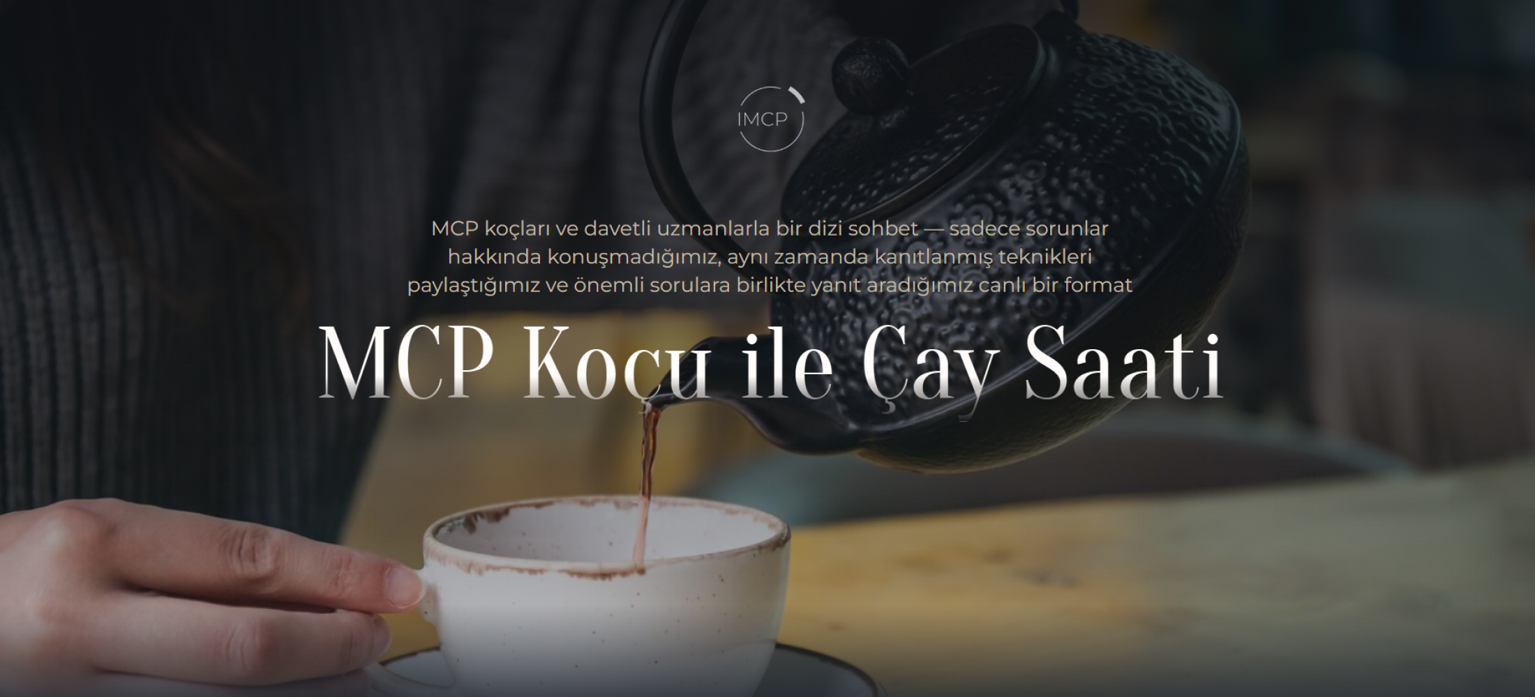 Çay Saati #1 — Anksiyete
